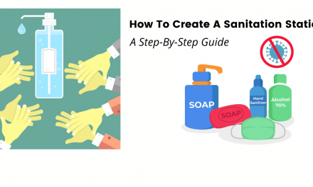 A step by step guide for creating an effective sanitation station